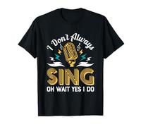 No siempre canto, divertido, artista musical, cantante, diciendo regalo Camiseta