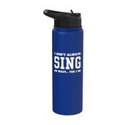 No siempre canto oh espera, sí, lo hago - Canto sarcástico Stainless Steel Insulated Water Bottle