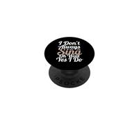 No Siempre Canto oh Espera, sí, lo Hago PopSockets PopGrip Adhesivo
