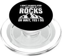 No Siempre dejo de Mirar Las Rocas Geólogo Divertido PopSockets PopGrip para MagSafe