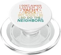 No Siempre escucho Yacht Rock - Retro Yacht Rock PopSockets PopGrip para MagSafe