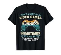 No Siempre Jugar Videojuegos Divertido Jugador Chicos Adolescentes Camiseta