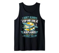 No Siempre me detengo y Miro Aviones Gracioso Camiseta sin Mangas