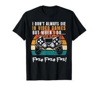 No Siempre Muero En Videojuegos Vintage Camiseta