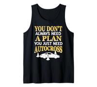 No Siempre Necesitas un Plan Solo Autocross Camiseta sin Mangas