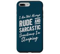 No Siempre Soy Grosero y sarcástico A Veces Estoy durmiendo Carcasa para iPhone 7 Plus/8 Plus
