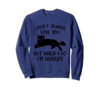 No Siempre te Quiero, Divertido, Amante de los Gatos, Divertido Gato Negro Sudadera