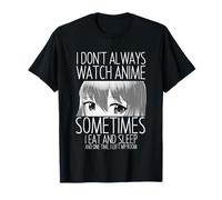 No Siempre Veo Anime Amantes Regalo Merch Chicas Chicos Camiseta
