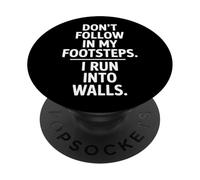 No sigas mis pasos I Run Into Walls Cita PopSockets PopGrip Adhesivo