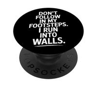 No sigas mis pasos I Run Into Walls Cita PopSockets PopGrip Adhesivo