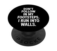 No sigas mis pasos I Run Into Walls Cita PopSockets PopGrip Adhesivo