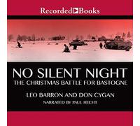 No Silent Night: La batalla navideña por Bastogne