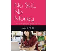 No Skill, No Money: How to Start Earning Online in India Zero Investment System