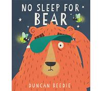 No Sleep for Bear