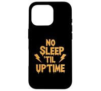 No Sleep Til Uptime Sysadmin IT Programmer Tech Humor Carcasa para iPhone 16 Pro