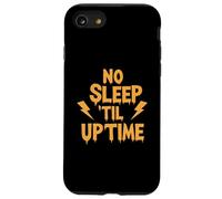 No Sleep Til Uptime Sysadmin IT Programmer Tech Humor Carcasa para iPhone SE (2020) / 7/8