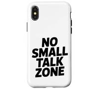 No Small Talk Zone - Frase Divertida para Introvertidos Carcasa para iPhone X/XS