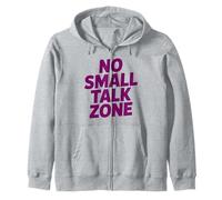 No Small Talk Zone - Frase Divertida para Introvertidos Sudadera con Capucha
