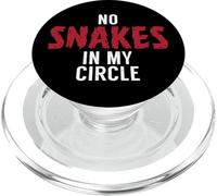 No Snakes in my Circle Declaración Amistad PopSockets PopGrip para MagSafe