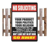 No soliciting Door Sign - Weatherproof Metal Warning, Funny Front Entry Notice Board for Home Garden Porch Patio Lawn Farm Gate, Outdoor Wall Hanging Decor for Visitor Control Use