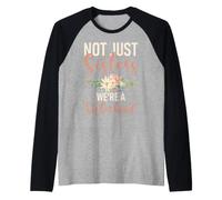 No Solo Hermanas Somos una Hermana de la Hermandad Camiseta Manga Raglan