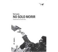 No solo morir: 39 (al margen)