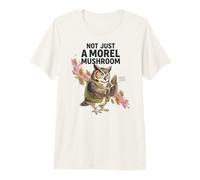 No Solo un Hongo Morel búho Buscando Hongos Naturaleza Amante Camiseta Premium