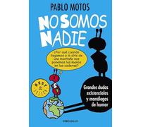 No somos nadie (Best Seller | Ficción)
