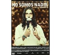 No Somos Nadie 2002 [DVD]