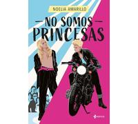No Somos Princesas