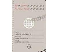 No Somos Refugiados