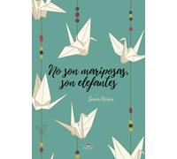 No son mariposas, son elefantes