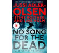 No Song for the Dead: A Department Q Novel
