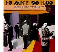 No Sound Is Too Taboo by United Future Organization (1994-10-10)