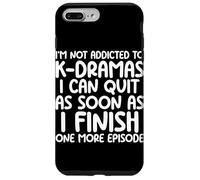 No Soy Adicto a los K-Dramas Un Amante de episodios más Kdrama Carcasa para iPhone 7 Plus/8 Plus