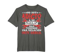 No Soy Adicto A Mi Garaje Mecánico Carro Hombre Mujer Regalo Camiseta