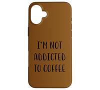 No Soy Adicto al café Funny Idea White Lie Party Carcasa para iPhone 16 Plus