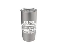 No soy antisocial, soy selectivamente social, una diferencia Vaso térmico de acero inoxidable de doble pared