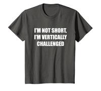 No Soy bajo, Estoy verticalmente desafiado Camiseta, Niños, Asfalto, 4 años