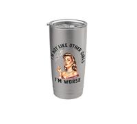 No soy como otras chicas Soy peor Retro Housewifes Vaso térmico de acero inoxidable de doble pared
