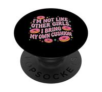 No Soy como Otras Chicas, traigo mi Propio cojín PopSockets PopGrip Adhesivo