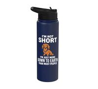 No soy corto, solo soy más con los pies en la tierra Dachshund Stainless Steel Insulated Water Bottle