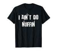 No soy Do Nuffin' Camiseta