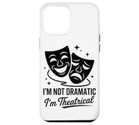 No Soy Dramático Soy Teatral Aficionado Al Teatro Drama Carcasa para iPhone 12 Pro MAX