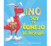 ¡no Soy El Conejo De Pascua!