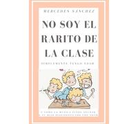 NO SOY EL RARITO DE LA CLASE: Simplemente tengo TDAH y como la música puede ayudar a tu hijo