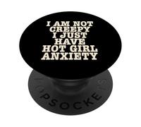 No Soy Espeluznante, Solo Tengo ansiedad de Chica Caliente Divertido PopSockets PopGrip Adhesivo