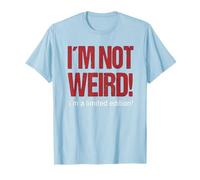 No Soy extraño Eslogan Divertido Camiseta