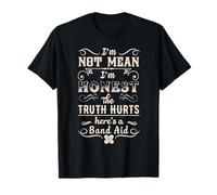 No soy honesto La verdad duele Camiseta