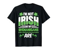 No soy irlandés, pero mis travesuras son _ Funny St Patricks Day Camiseta